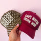 Save Water Drink Wine - Maroon Corduroy Trucker Hat