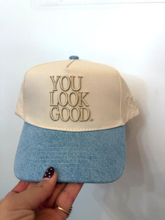 You Look Good. - Denim Vintage Trucker Hat