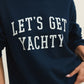 YACHTY BOYFRIEND SWEATSHIRT