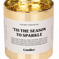 Tis the Season Candle